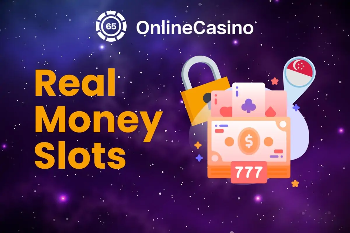 real money slots in singapore
